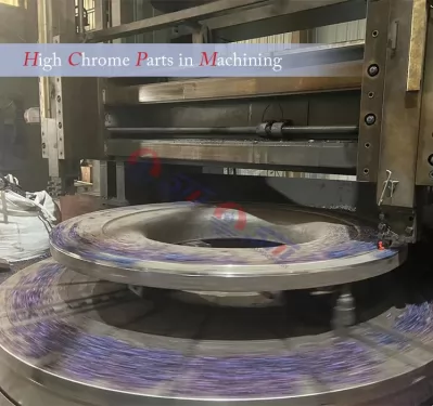 High Chrome Parts in Machining